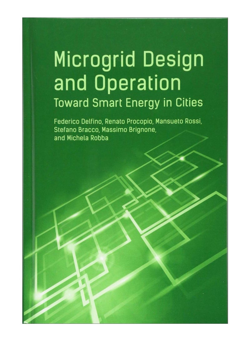 Microgrid Design And Operation Hardcover English by Federico Delfino - 30-Sep-18