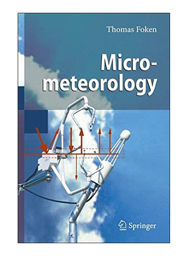 Micro-Meteorology Paperback English by Thomas Foken - 21-Jul-08 