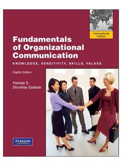 Fundamentals Of Organizational Communication Paperback English by Pamela S. Shockley-Zalabak - 24-Jan-11 - v1575896231/N32613512A_1