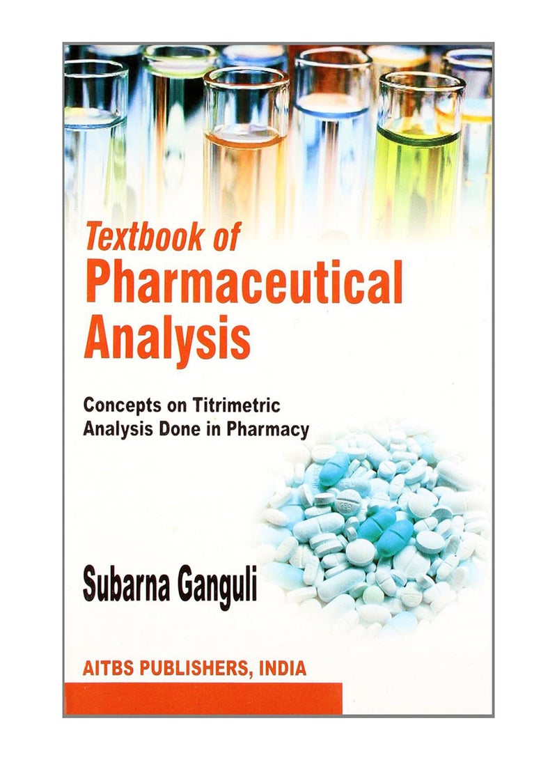 Textbook Of Pharmaceutical Analysis Paperback English by Subarna Ganguli