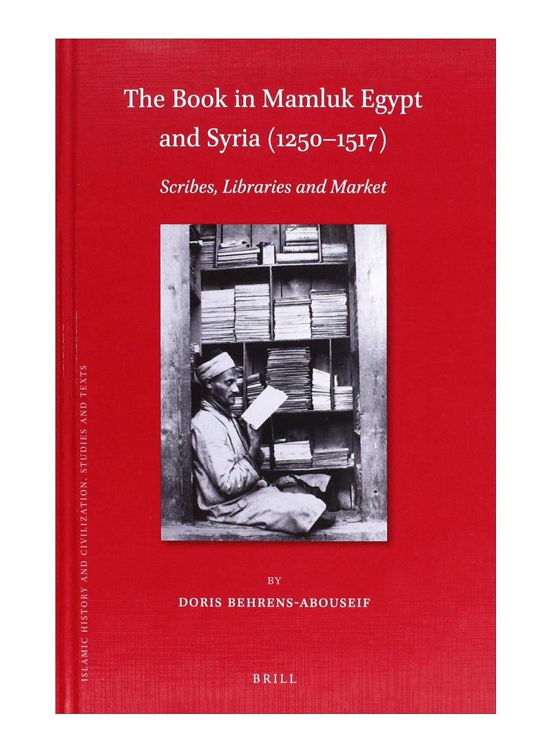 The Book In Mamluk Egypt And Syria (1250-1517) hardcover english - 25-Oct-18
