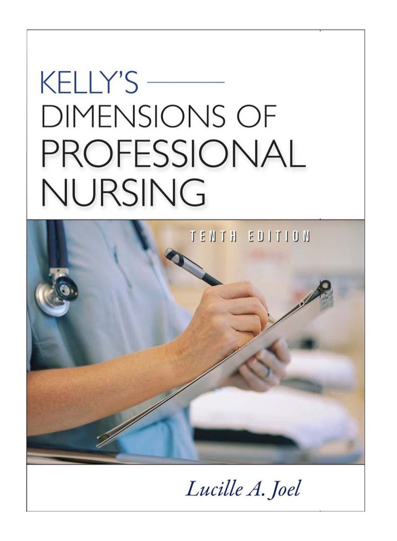 Kelly's Dimensions Of Professional Nursing Paperback English by Lucille Joel - 16-May-11
