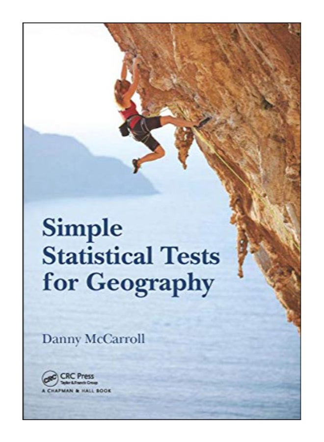 Simple Statistical Tests For Geography Paperback English by Danny McCarroll - 21 Nov 2016 