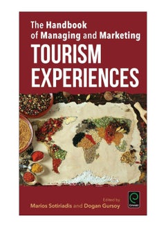 The Handbook Of Managing And Marketing Tourism Experiences Hardcover English by Dogan Gursoy - 9-Nov-16 