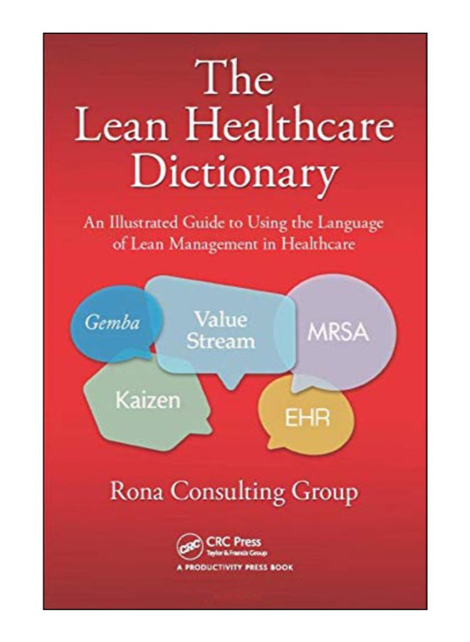 The Lean Healthcare Dictionary paperback english - 19-Dec-14