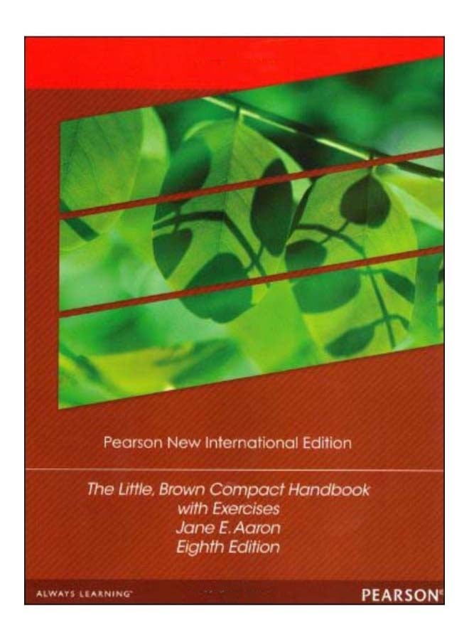 The Little, Brown Compact Handbook With Exercises Paperback English by Jane E. Aaron 