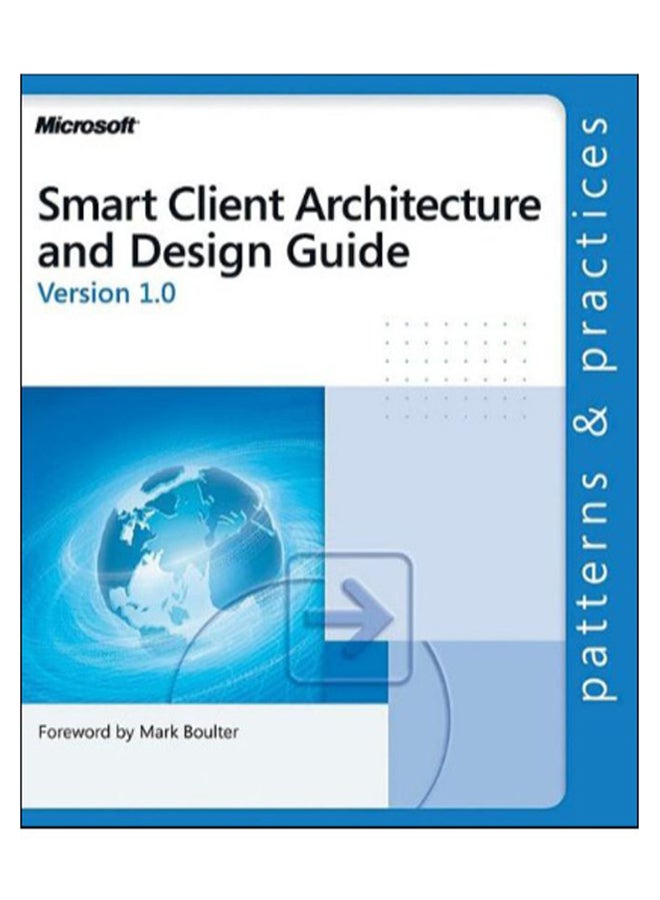 Smart Client Architecture And Design Guide paperback english - 25-Sep-04 