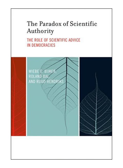 The Paradox Of Scientific Authority Hardcover English by Wiebe Bijker - 25-Sep-09