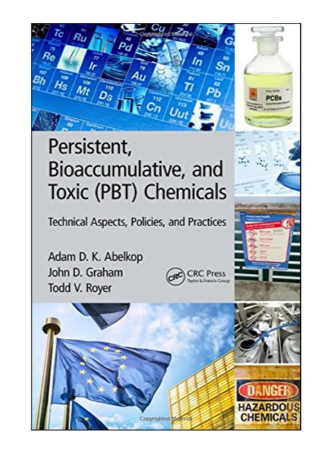 Persistent, Bioaccumulative, And Toxic (PBT) Chemicals hardcover english - 4-Sep-15