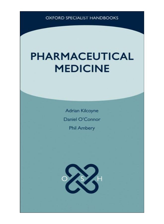 Pharmaceutical Medicine Flexi Bound English by Adrian Kilcoyne - 23-May-13