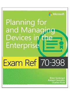 Planning For And Managing Devices In The Enterprise Paperback English by Brian Svidergol - 16-Mar-16