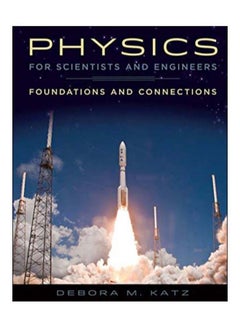 Physics For Scientists And Engineers Hardcover English by Debora Katz - 1-Jan-16 