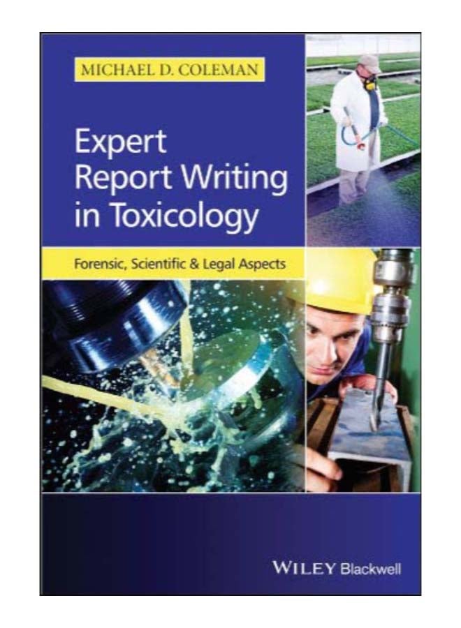 Expert Report Writing In Toxicology paperback english - 23-May-14
