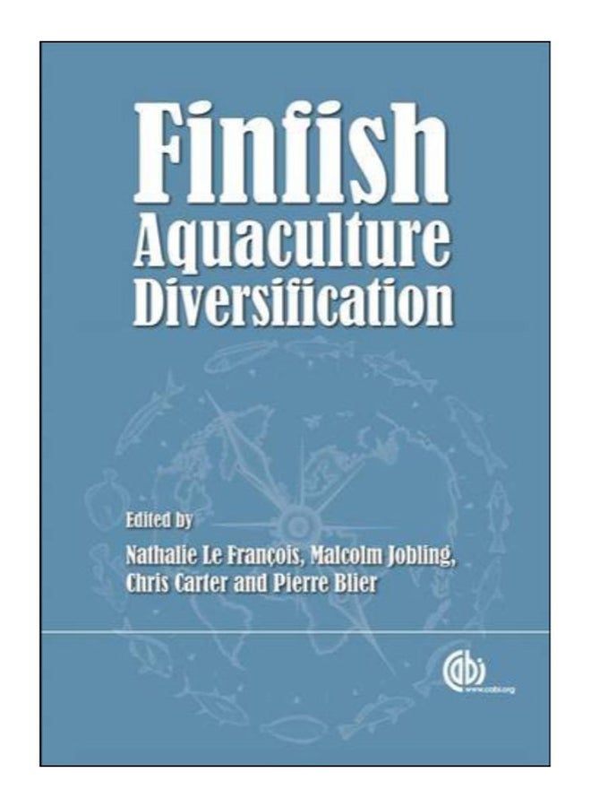 Finfish Aquaculture Diversification Hardcover English by Le Francois - 25-Sep-09