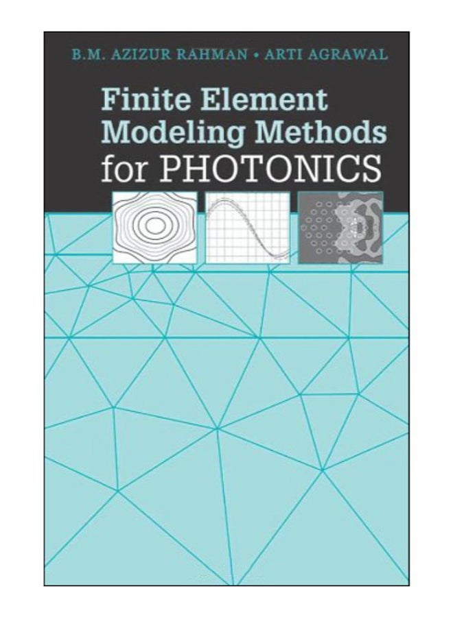 Finite Element Modeling Methods For Photonics hardcover english - 31-Jul-13