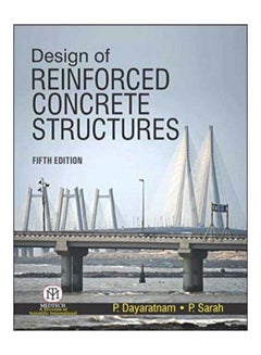 Design Of Reinforced Concrete Structure Paperback English by P.Dayaratnam - March 6, 2019 
