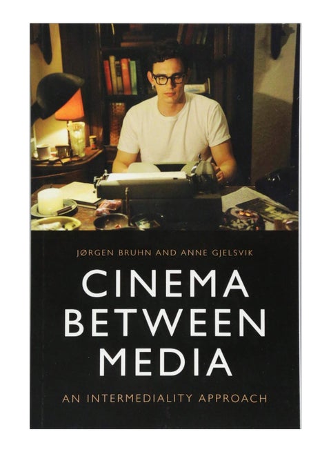 Cinema Between Media Paperback English by Jorgen Bruhn - 30-Jun-18