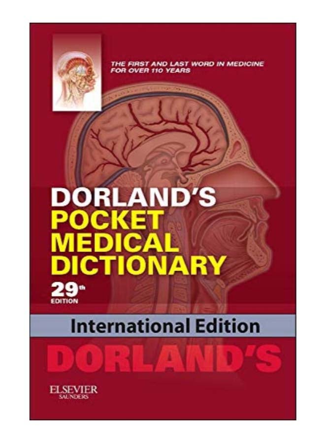 Dorland'S Pocket Medical Dictionary Paperback English by Dorland - 10 Jul 2012 