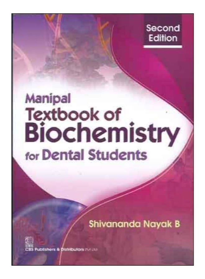 Manipal Textbook Of Biochemistry For Dental Students Paperback English by Shivananda Nayak B - 31-Jan-15