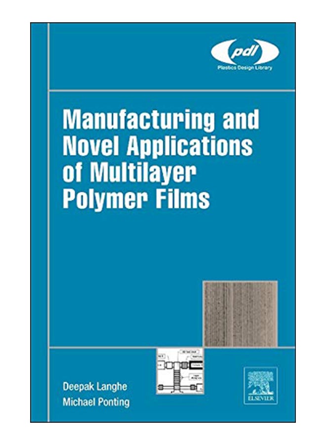 Manufacturing And Novel Applications Of Multilayer Polymer Films hardcover english - 11-Jan-16 