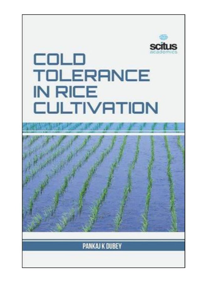 Cold Tolerance In Rice Cultivation Hardcover English by Pankaj K Dubey - 42005
