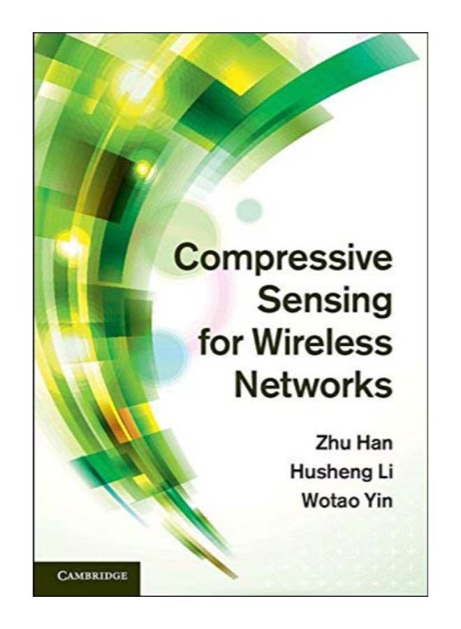Compressive Sensing For Wireless Networks Hardcover English by Zhu Han - 15 Jul 2013