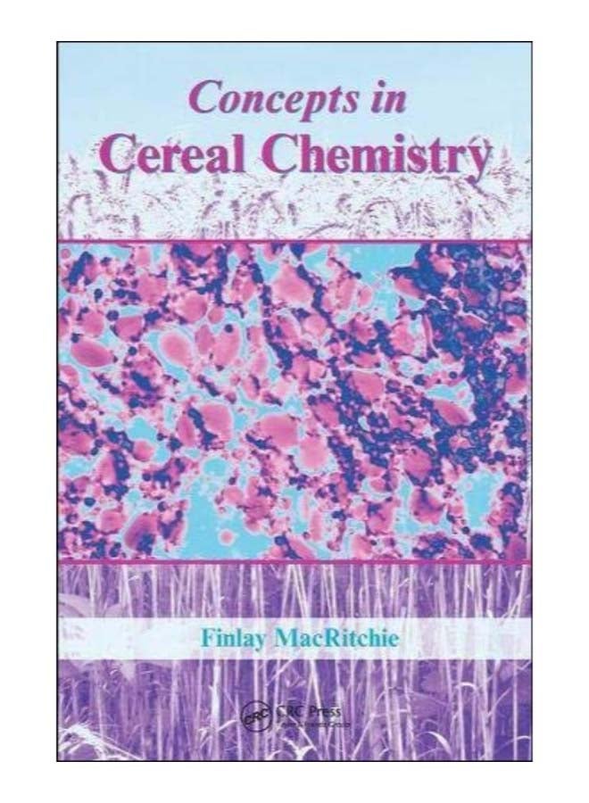 Concepts In Cereal Chemistry hardcover english - 18-Apr-18 
