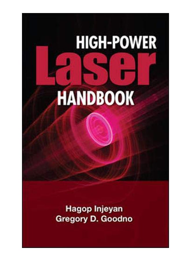 High Power Laser Handbook Paperback English by Hagop Injeyan - 25 Apr 2011 