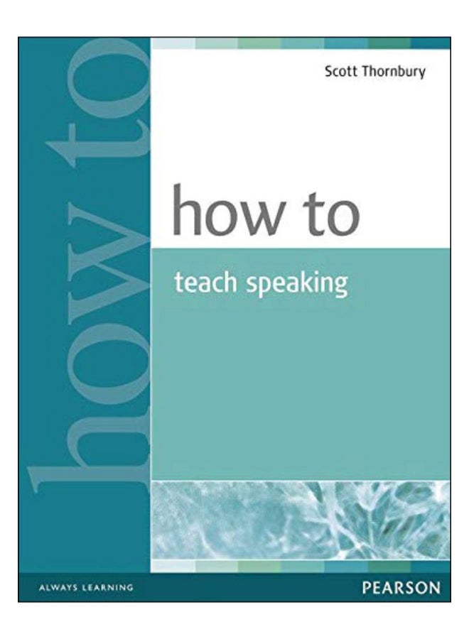 How To Teach Speaking paperback english - 8-Sep-05 