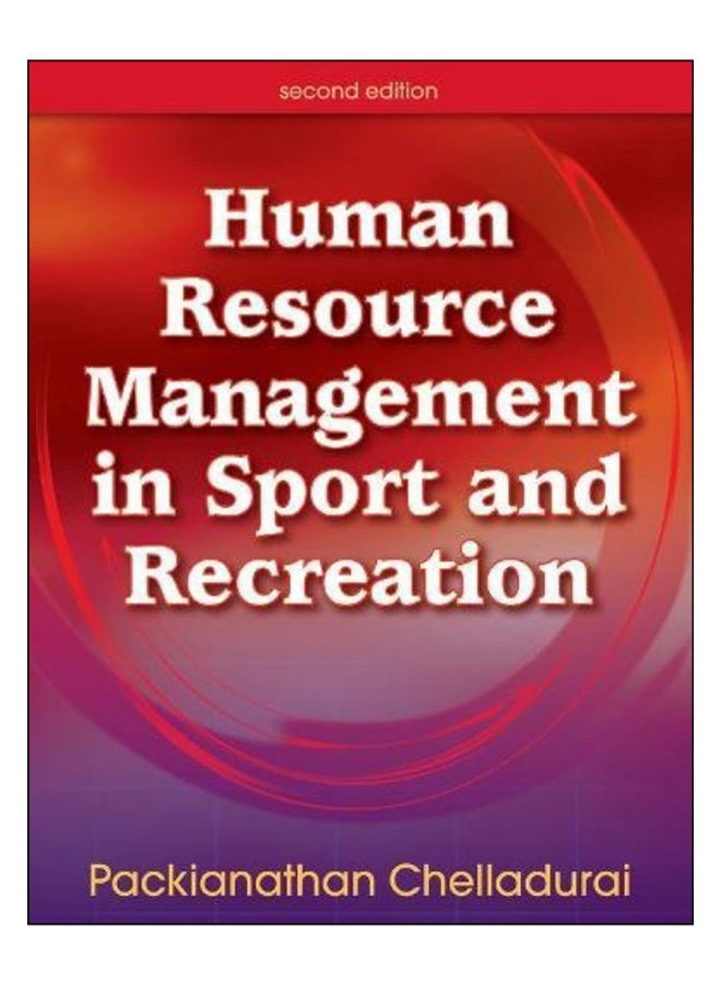 Human Resource Management In Sport and Recreation hardcover english - 1-Jul-06 