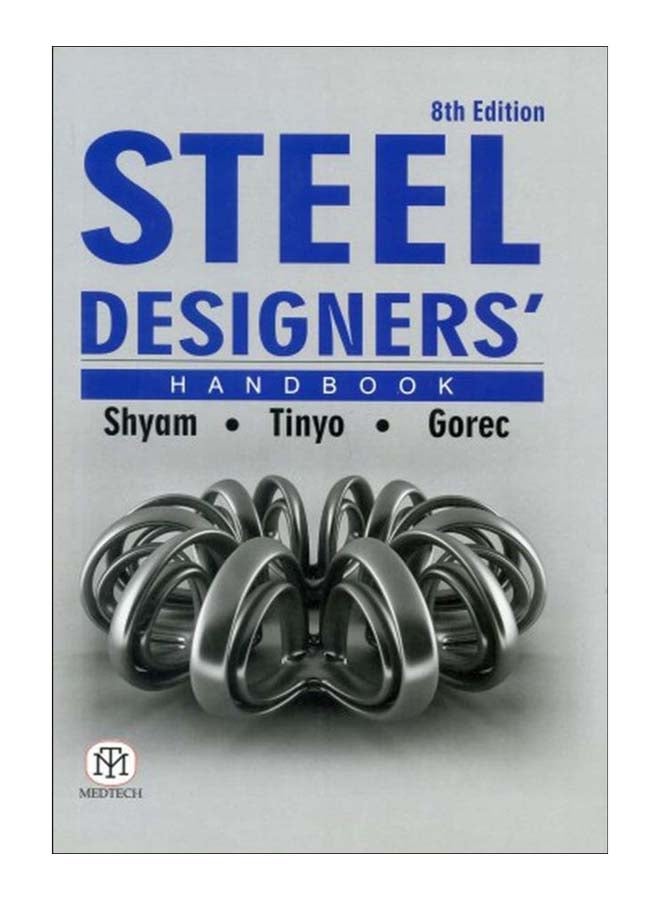 Steel Designer's Handbook Paperback English by Shyam - 21 Jan 2015 