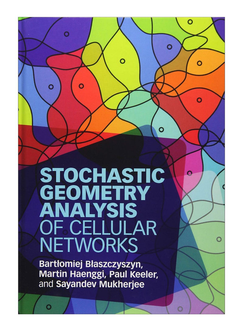 Stochastic Geometry Analysis Of Cellular Networks hardcover english - 19-Apr-18