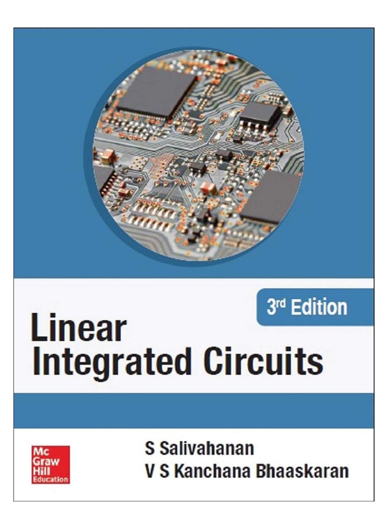 Linear Integrated Circuits Paperback English by S Salivahanan And V. S. Kanchana Bhaaskaran - 43353 