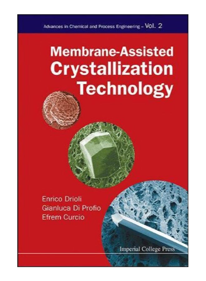 Membrane-Assisted Crystallization Technology Hardcover English by Enrico Drioli - 16-Sep-15 