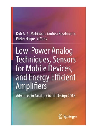 Low-Power Analog Techniques, Sensors For Mobile Devices, And Energy Efficient Amplifiers hardcover english - 24-Feb-19 - v1575897070/N32618108A_1