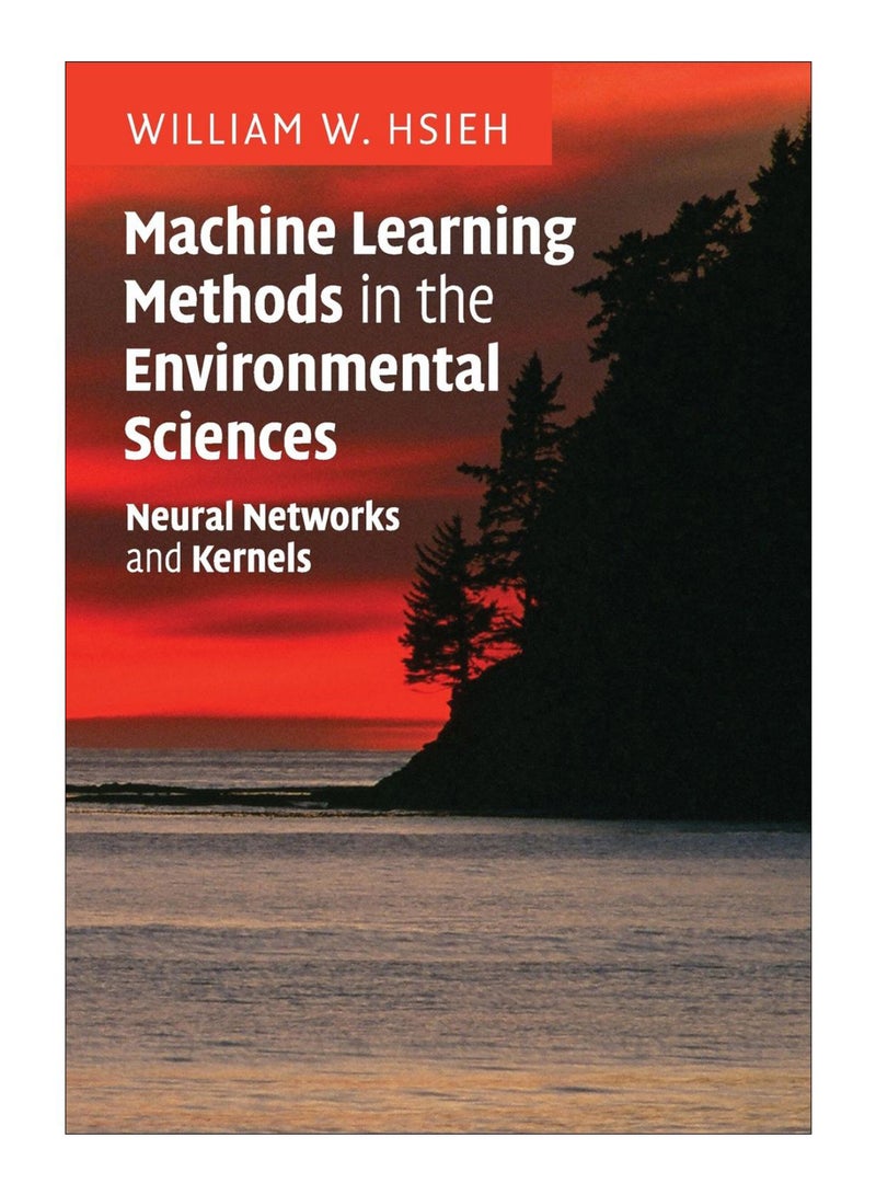 Machine Learning Methods In The Environmental Sciences paperback english - 1-Mar-18 