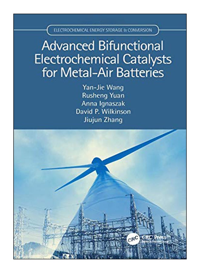 Advanced Bifunctional Electrochemical Catalysts For Metal-Air Batteries hardcover english - 30-Nov-18 