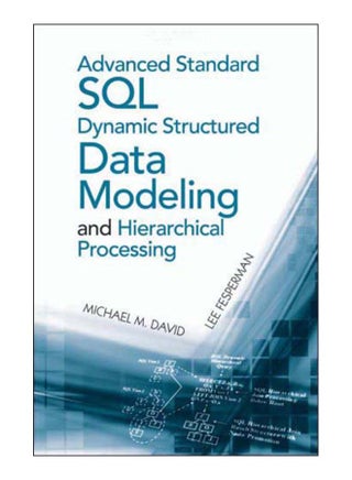 Advanced Standard SQL Dynamic Structured Data Modeling And Hierarchical Processing hardcover english - 31-Mar-13 - v1575897135/N32618649A_1