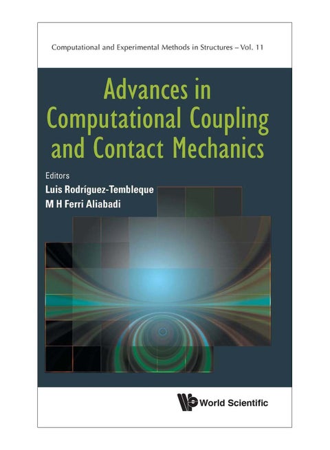 Advances In Computational Coupling And Contact Mechanics hardcover english - 20-Jun-18