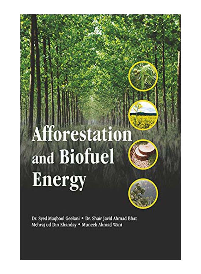 Afforestation And Biofuel Energy Hardcover English by Syed Maqbool Et Al Geelani - 0-Jan-00