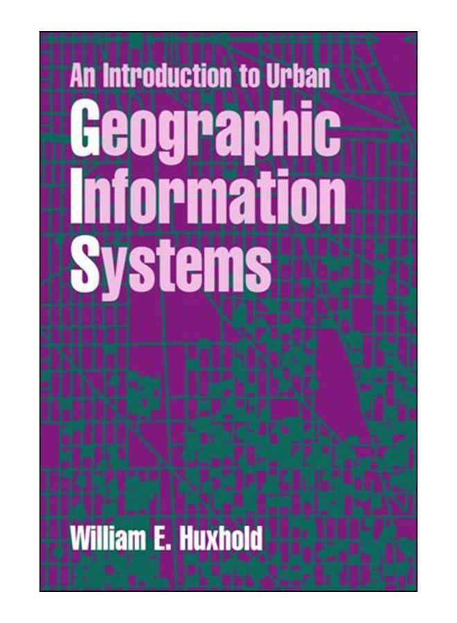 An Introduction To Urban Geographic Information Systems paperback english - 14-Nov-91 