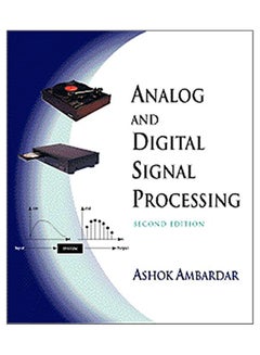 Analog And Digital Signal Processing Paperback English by Ashok Ambardar - 12-Feb-99 