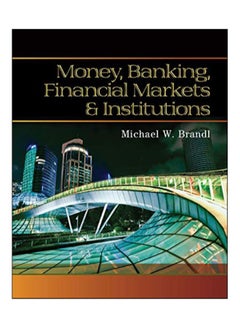 Money, Banking, Financial Markets And Institutions hardcover english - 19-Feb-16 