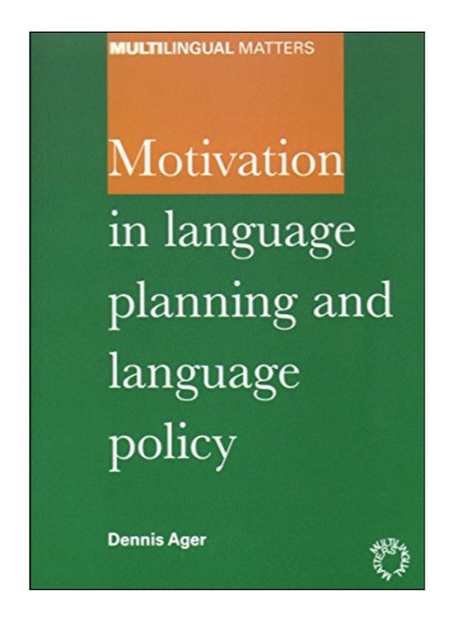 Motivation In Language Planning And Language Policy hardcover english - 31-Jan-01