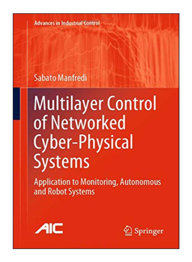 Multilayer Control Of Networked Cyber-Physical Systems hardcover english - 4-Oct-16