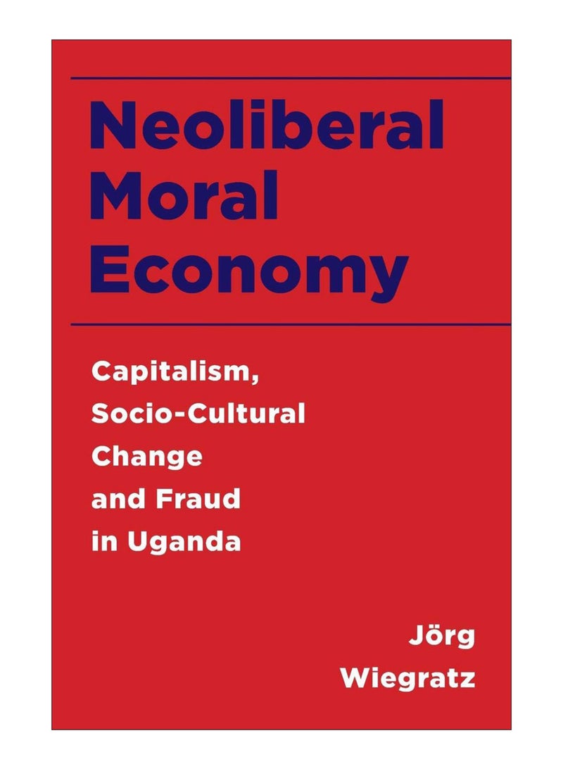 Neoliberal Moral Economy paperback english - 16-Nov-16 