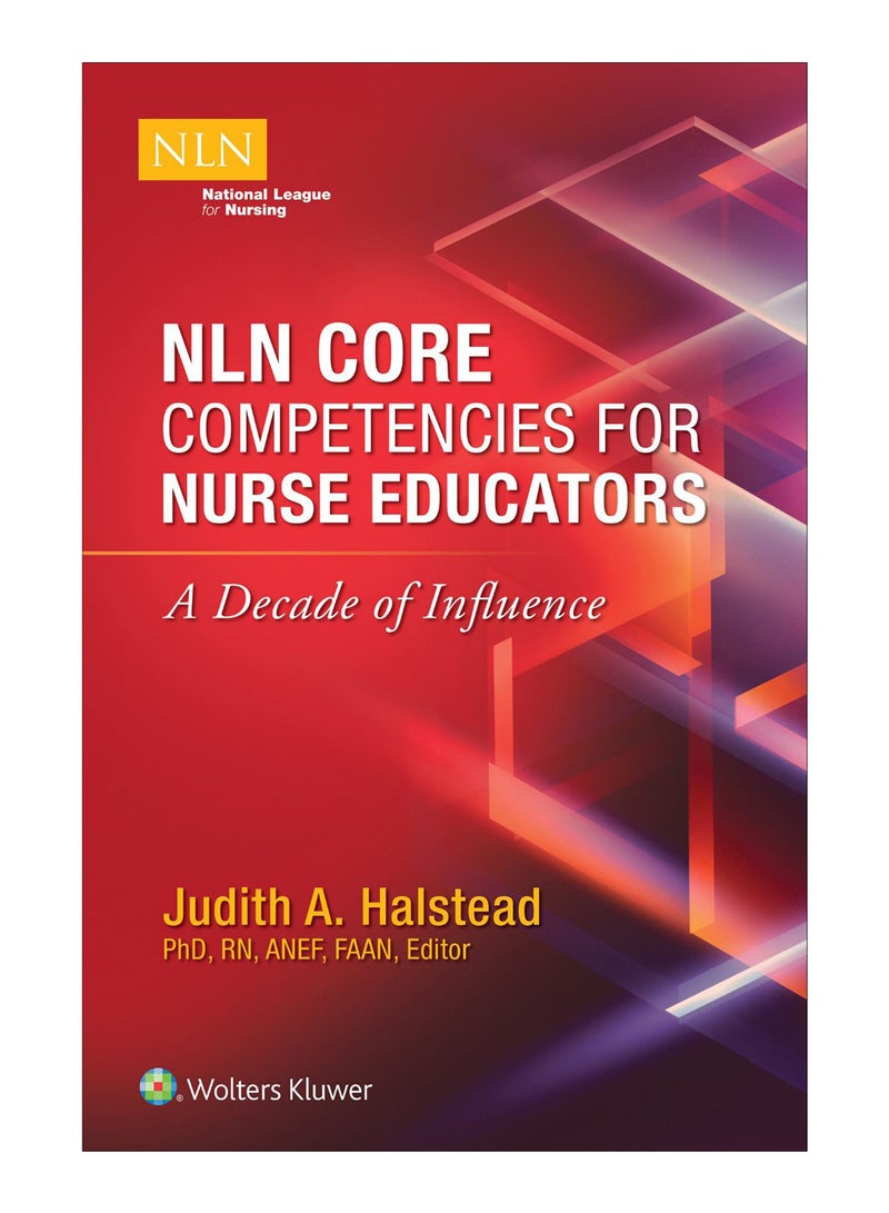NLN Core Competencies For Nurse Educators paperback english - 23-Aug-18 