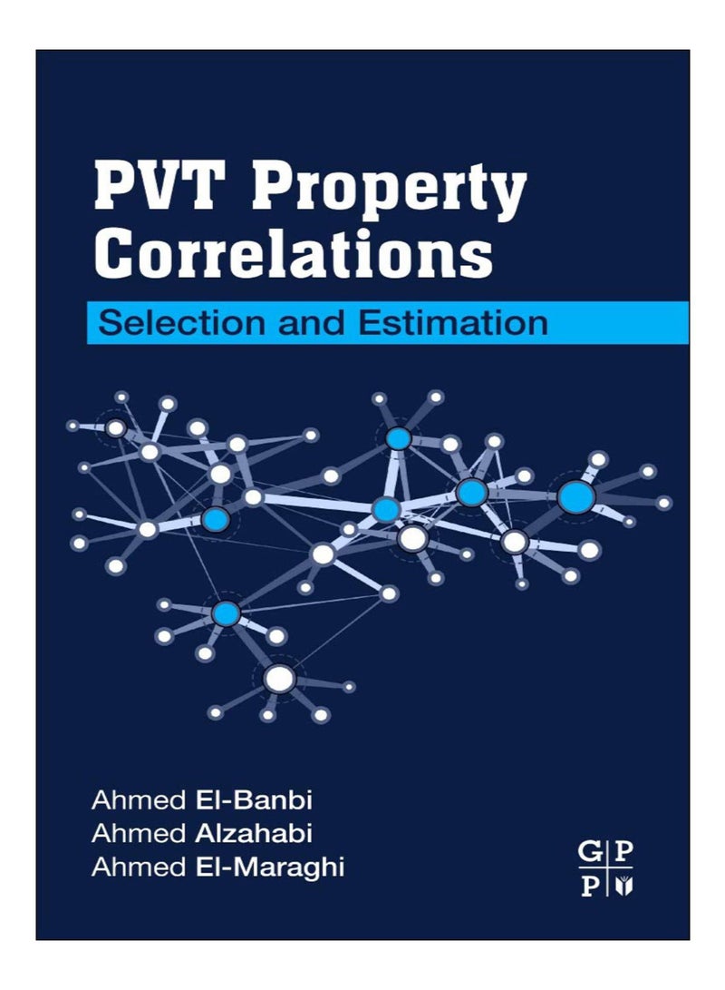 PVT Property Correlations paperback english - 25-Apr-18