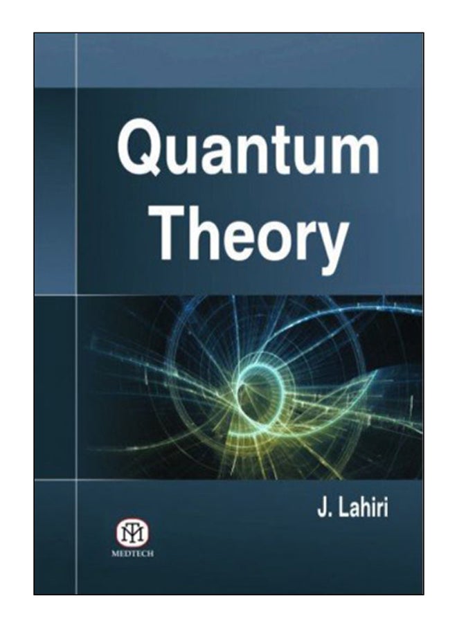 null - Quantum Theory Paperback English by J.Lahiri - January 15, 2016 - Image 1