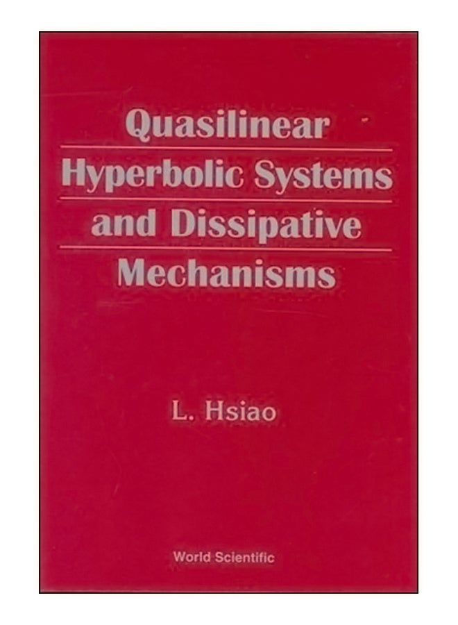 null - Quasilinear Hyperbolic Systems And The Dissipation Mechanism hardcover english - 1-Apr-98 - Image 1
